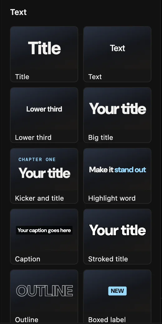 Text presets: title, lower third, big title, kicker, highlight word, caption, stroked title and outline.